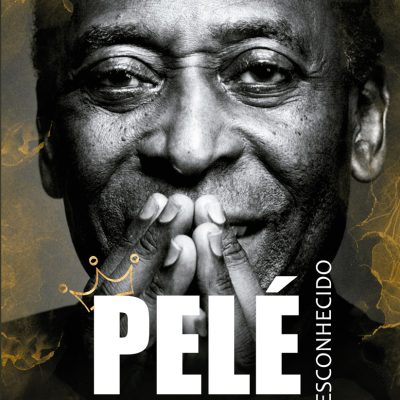 Capa - Pelé: o legado desconhecido
Trend Editora